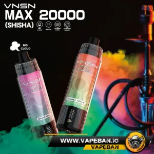 VNSN MAX 20K SHISHA EDITION